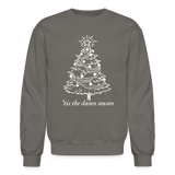 'Tis the damn season tree Crewneck Sweatshirt - asphalt gray