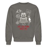 I Bet You Think About Me Crewneck Sweatshirt - asphalt gray