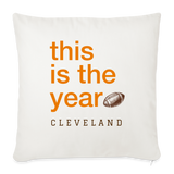 This is the Year Throw Pillow Cover 18” x 18”