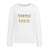 Vegas Born Kids' Premium Long Sleeve T-Shirt