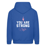 You Are Strong Bolt Hoodie - royal blue