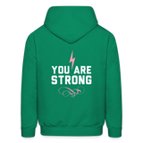 You Are Strong Bolt Hoodie - kelly green