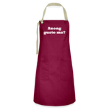 Among gusto mo? Artisan Apron - burgundy/khaki