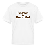 Brown is Beautiful Kids' T-Shirt - white