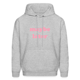 Maybe Later Men's Hoodie