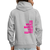 Do What Makes You Happy Men's Hoodie - heather gray