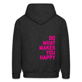 Do What Makes You Happy Men's Hoodie