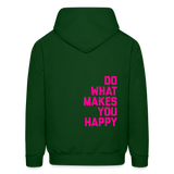 Do What Makes You Happy Men's Hoodie