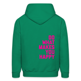 Do What Makes You Happy Men's Hoodie