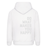 Do What Makes You Happy Men's Hoodie