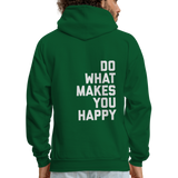 Do What Makes You Happy Men's Hoodie - forest green