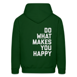 Do What Makes You Happy Men's Hoodie