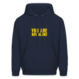 You Are Not Alone Men's Hoodie - navy