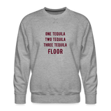 One Tequila Men’s Premium Sweatshirt - heather grey