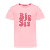 Big Sis Toddler Premium T-Shirt - pink