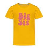 Big Sis Toddler Premium T-Shirt - sun yellow