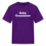 Baby Translator Kids' T-Shirt - purple