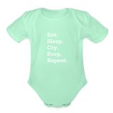 Eat. Sleep. Cry. Poop. Repeat. Organic Short Sleeve Baby Bodysuit - light mint