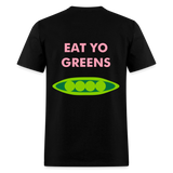 Eat Yo Greens Unisex Classic T-Shirt