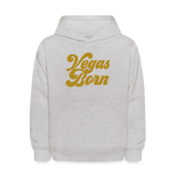 Vegas Born Kids' Hoodie - heather gray