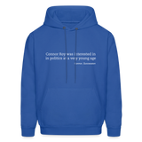 Connor Roy Was Interested in Politics at a Very Young Age Men's Hoodie - royal blue