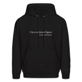 I'm a National Figure Men's Hoodie - black