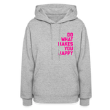 Do What Makes You Happy Women’s Premium Hoodie - heather gray