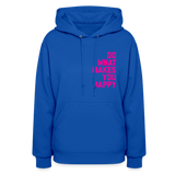 Do What Makes You Happy Women’s Premium Hoodie