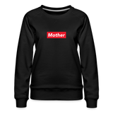 Mother Women’s Premium Sweatshirt - black