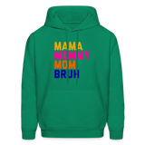 Mama Mommy Mom Bruh Men's Hoodie - kelly green