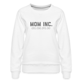 Mom Inc Women’s Premium Sweatshirt - white