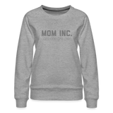 Mom Inc Women’s Premium Sweatshirt - heather grey