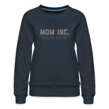 Mom Inc Women’s Premium Sweatshirt - navy