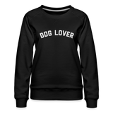 Dog Lover Women’s Premium Sweatshirt - black