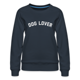 Dog Lover Women’s Premium Sweatshirt - navy