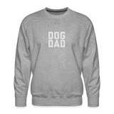 Dog Dad Men’s Premium Sweatshirt - heather grey