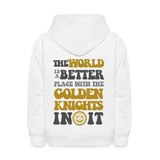 The World is a Better Place with the Golden Knights in it Kids' Hoodie - white