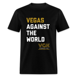 Vegas Against The World VGK Stanley Cup Champs 2023 Unisex Classic T-Shirt