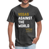 Vegas Against The World VGK Stanley Cup Champs 2023 Unisex Classic T-Shirt