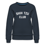 Shih Tzu Club Women’s Premium Sweatshirt - navy