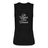 Let Whoever Think Whatever Women's Flowy Muscle Tank by Bella