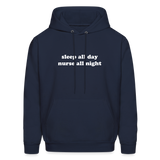 Sleep all Day Nurse All Night Men's Hoodie - navy