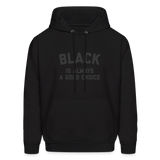 Black is Always a Good Choice Men's Hoodie