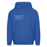 Dear New York, I Will Never Get Over You Men's Hoodie - royal blue