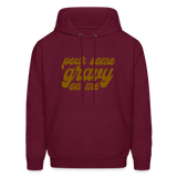 Pour Some Gravy on Me Men's Hoodie - burgundy