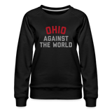 Ohio Against the World Women’s Premium Sweatshirt - black