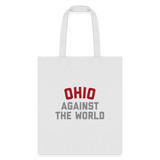 Ohio Against the World Tote Bag - white