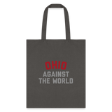 Ohio Against the World Tote Bag - charcoal