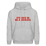 Have a Nice Buckeye Day Men's Hoodie - heather gray