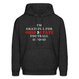 I'm Grateful for Ohio State Football & Food Men's Hoodie - charcoal grey